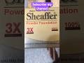 Shaeffer foundation🧖🏼♀️👰♀️ |best foundation |shorts