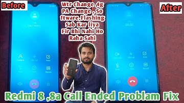 Call Ended Problem Solve In Redmi Phones /Redmi 8, 8a Call Ended Problem Solve | Call Ended
