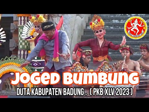 JOGED BUMBUNG Duta Kabupaten Badung , ( PKB ) XLV 2023 || Oemah seni bali .