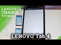 How To Change Language On LENOVO Tab 4 LTE Set Up Language HardReset Info 