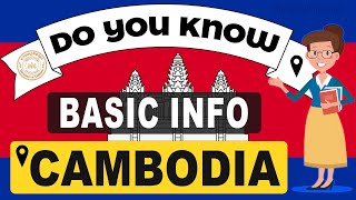 Do You Know Cambodia Basic Information | World Countries Information #30-General Knowledge & Quizzes screenshot 4