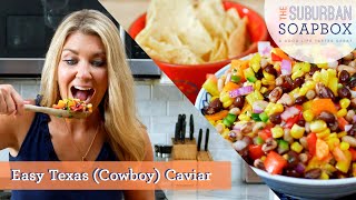 Easy Cowboy Caviar Recipe