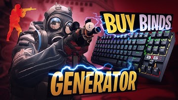 FREE CSGO - Buy Key Bind Generator Tool | Be the first out of spawn!