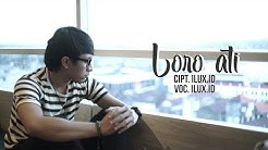 LORO ATI - ILUX ID (OFFICIAL VIDEO)  - Durasi: 5.14. 