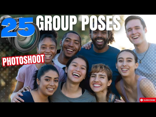 25 BEST POSES FOR GROUP PHOTOS / GROUP PHOTOSHOOT - YouTube