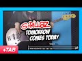 Gorillaz  tomorrow comes today  bass cover with play along tabs