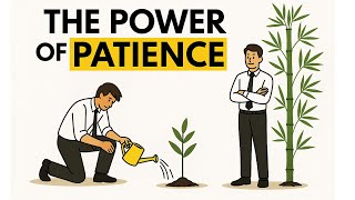 The Power of Patience in Business | The Parable of the Bamboo Tree