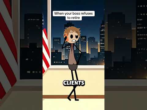 When you boss refuses to retire Full part #funny #drama #animation #work #worklife #retirement