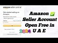Amazon Seller Account Open in UAE ?