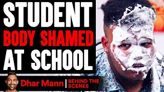 Student BODY SHAMED At SCHOOL (Behind The Scenes) | Dhar Mann Studios