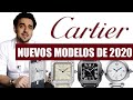 Relojes Cartier 2020 | Estreno del neuvo Cartier Tank Asymetrique, Pasha, Santos Dumont