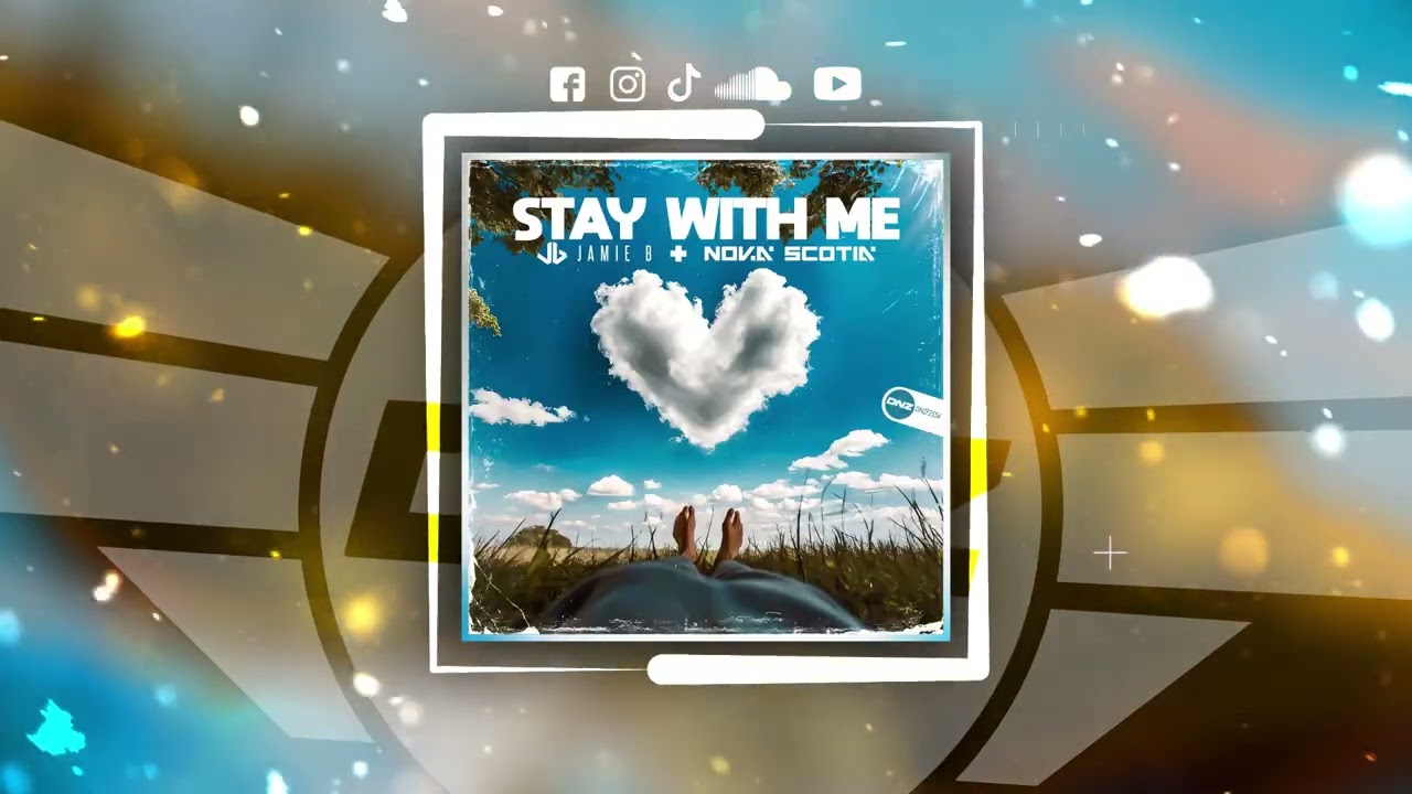 DNZF2554 // JAMIE B & NOVA SCOTIA - STAY WITH ME (Official Video