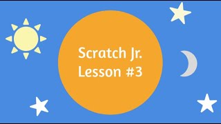 Famous Scratch Jr. Lesson 3 Net Worth