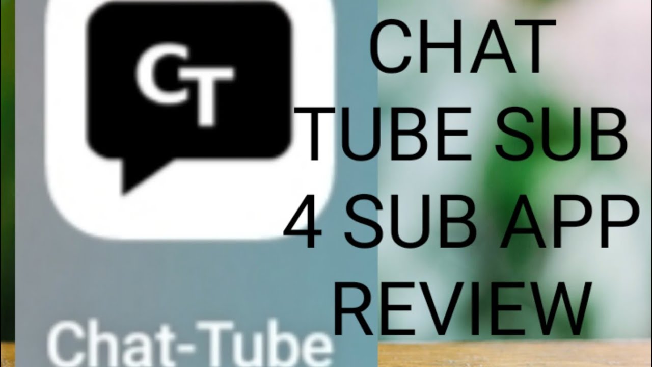 Chat tubes