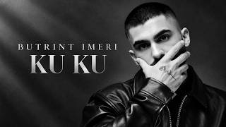 Butrint Imeri – Ku Ku ❤️ | Albanian Pop Remix 2026