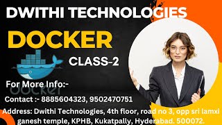 Dwithi Technologies    Docker Class 2