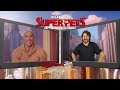 DC League Of Super-Pets | Lillo e The Rock, due voci per un supereroe!
