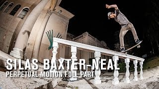 Silas Baxter-Neal: 'Perpetual Motion'