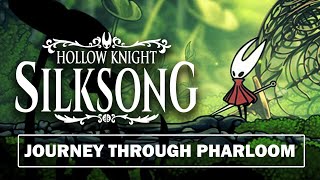 Hollow Knight Silksong: Journey Through Pharloom