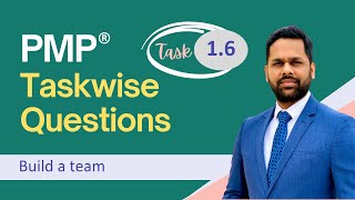 PMP® Exam Practice questions with Explanations | Task 1.6 Build a team | PMP® Exam preparation QnA by Edzest Education Services 423 views 2 weeks ago 32 minutes