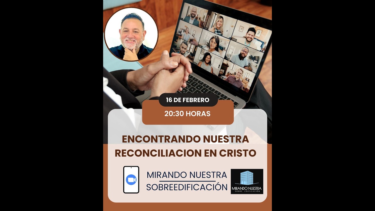 Encontrando Nuestra Reconciliación en Cristo MNSE 16 02 26