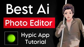 Best Ai Photo Editing App for Android 2023 || Hypic Photo Editor Ai me Ai Art Kaise Banaye? screenshot 4