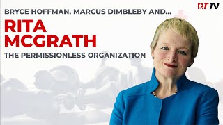 The Permissionless Organization with Rita McGrath