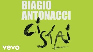 Video-Miniaturansicht von „Biagio Antonacci - Ci stai (Lyric Video)“