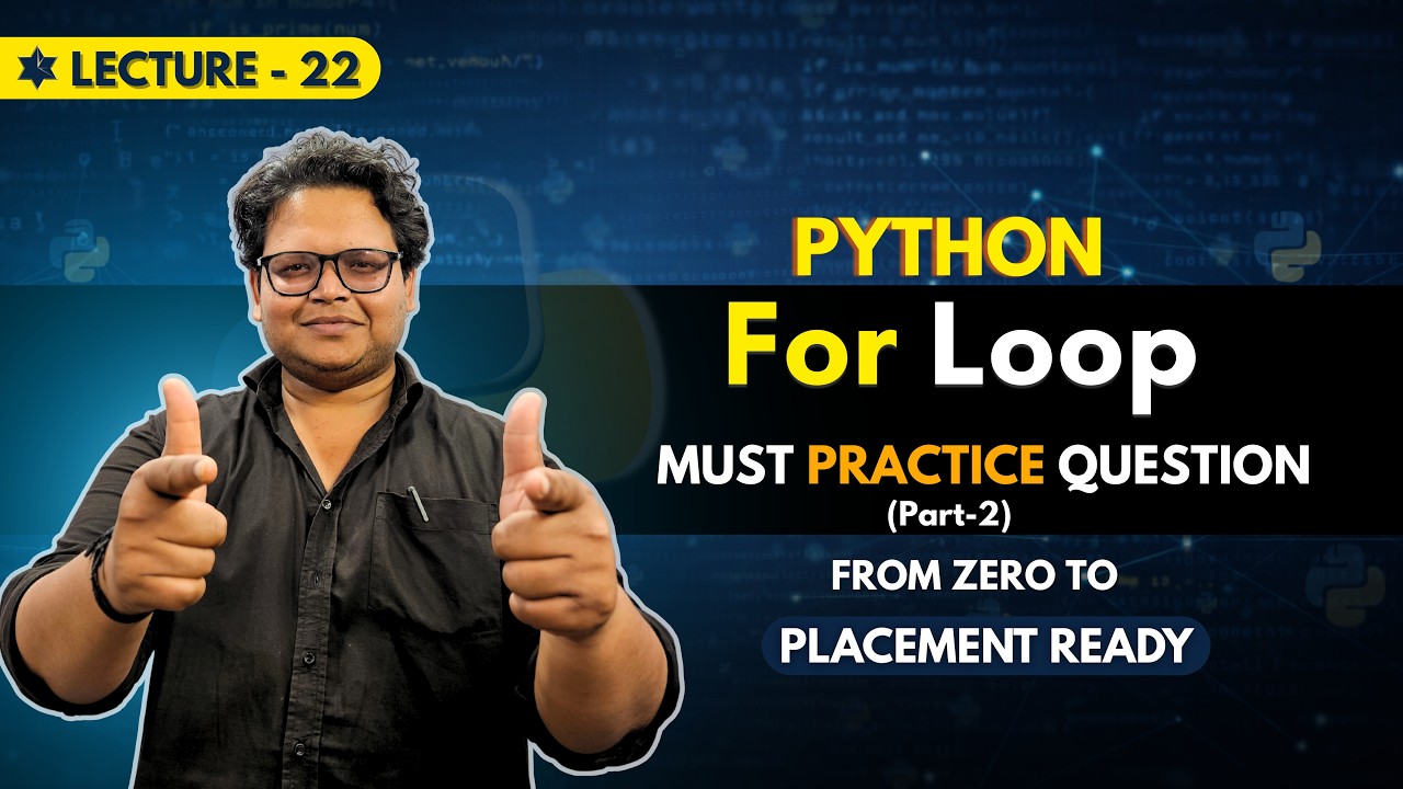 For Loop in Python Practice Questions | Part 2 | Zero to Placement ...