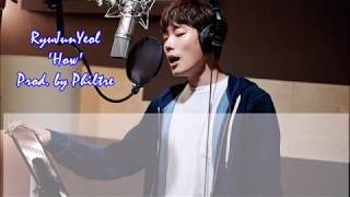 Download Lagu 어떻게 (How) Prod. by Philtre - RyuJunYeol (류준열) Download Lagu 어떻게 (How) Prod. by Philtre - RyuJunYeol (류준열)