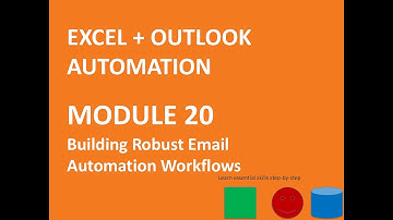 📘 Module 20 | Building Robust Email Automation Workflows with VBA