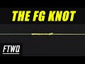 Fishing knots fg knot  the strongest braid to fluorocarbon or braid to mono fishing knot