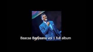 Old baca bayana oromic gospel music full of vol1 albumes