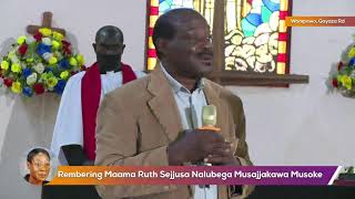 Burial Service St Noah Church of Uganda Maama Ruth Sejjusa Nalubega Musajjakawa Musoke