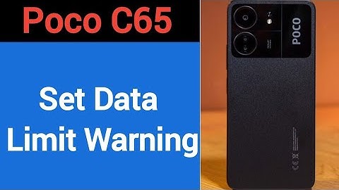 how to set data limit warning,Poco C65 me data limit kaise set karen