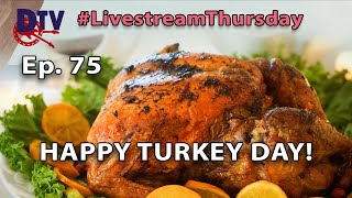 Ep75 GIVING THANKS WITH THE DUTTONS #livestreamthursday #theduttons #duttontv #thanksgiving