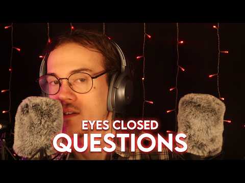 ASMR | Eyes Closed Questions For Easy Sleep 😴