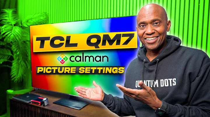 TCL QM7 Calibrated Picture Settings
