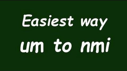 Convert Micrometer to Nauticalmile (mm to nmi) - Formula, Example, Solution