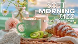Soft Morning Jazz | Chill Café Ambience And Easy Bossa Nova Piano For A Cozy Sunny Morning Vibes screenshot 4