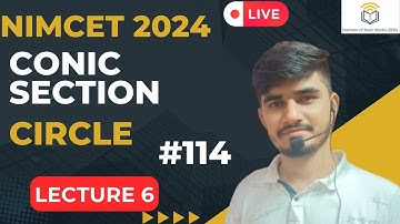 Nimcet 2024 | Conic Section | Circle | Lecture 6 | Vijaypal Choudhary