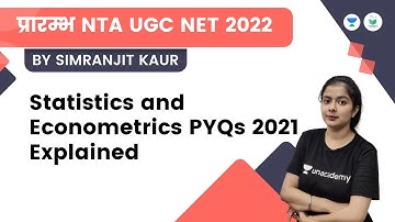 Statistics and Econometrics Ugc net | NTA UGC NET - JRF 2022 | Simranjit Kaur