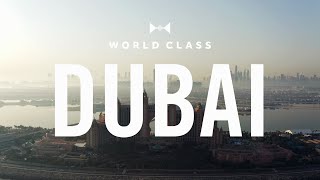 World Class Is Coming To Dubai