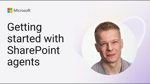 Getting started with SharePoint agents