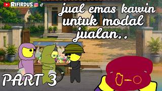 Si ardi menuju sukses PART 3