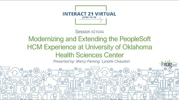 Interact Conference 2021: Modernizing and Extending PeopleSoft HCM with eForms (Univ of Oklahoma)