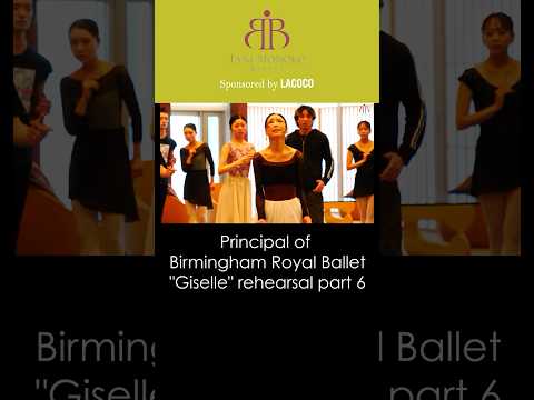 Principal of Birmingham Royal Ballet "Giselle" rehearsal part 6