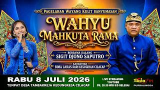 LIVE Wayang Kulit Banyumasan || Ki Sigit Djono Saputro || di Tambakreja Cilacap 08-07-2026
