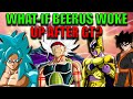 What If Beerus Woke Up After GT FULL MOVIE!   True Ending