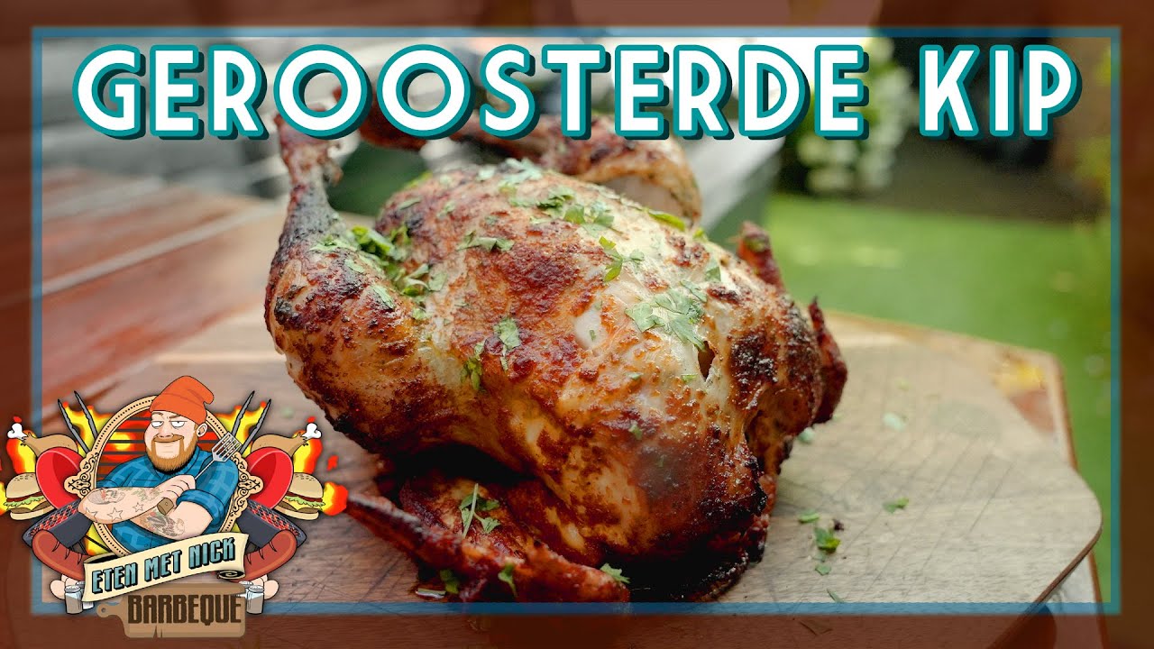 Geroosterde Kip van het spit! | EtenmetNick | BBQ - YouTube
